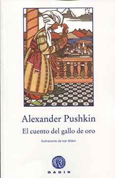 EL CUENTO DEL GALLO DE ORO
