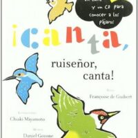 ¡Canta, ruiseñor, canta!