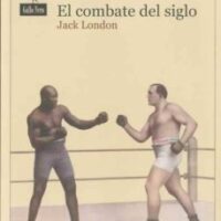EL COMBATE DEL SIGLO