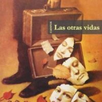 LAS OTRAS VIDAS