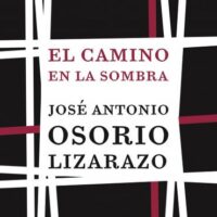 EL CAMINO EN LA SOMBRA