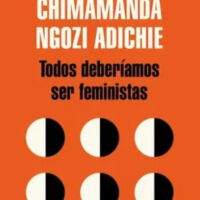 Todos deberíamos ser feministas