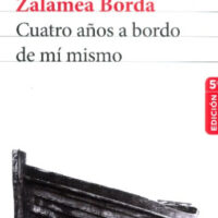 Cuatro años a bordo de mi mismo