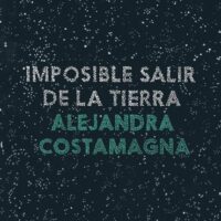 IMPOSIBLE SALIR DE LA TIERRA