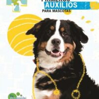 MANUAL DE PRIMEROS AUXILIOS PARA MASCOTAS
