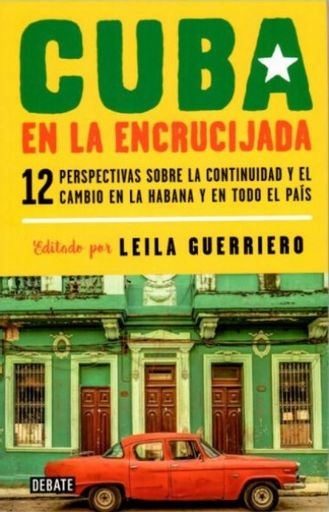 CUBA EN LA ENCRUCIJADA