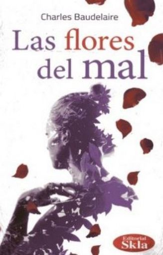 La flores del mal