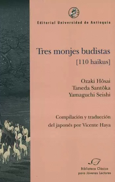 TRES MONJES BUDISTAS 110 HAIKUS