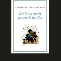 EN LA CORRIENTE OSCURA DE LOS DÍAS