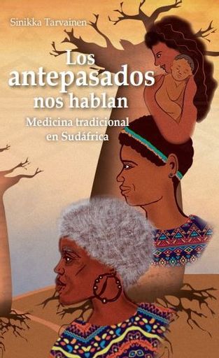LOS ANTEPASADOS NOS HABLAN