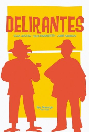 DELIRANTES