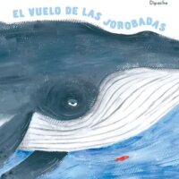 EL VUELO DE LAS JOROBAS