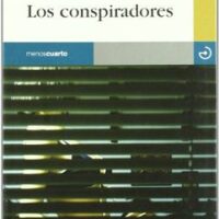 LOS CONSPIRADORES
