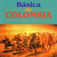 HISTORIA BASICA DE COLOMBIA